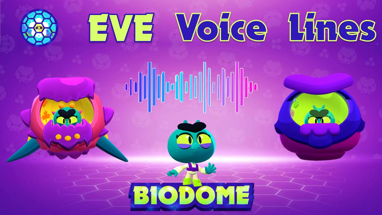 Brawl Stars - EVE Voicelines! - YouTube