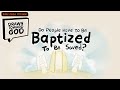 Do People Have to Be Baptized to Be Saved? (Bible Class Version) | Drawn Toward God