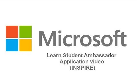 Microsoft Learn Student Ambassador Application - Inspire