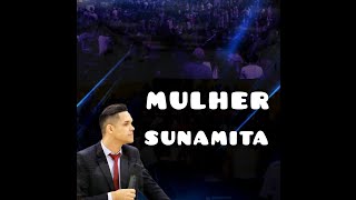 Davi Lopes - 'Mulher Sunamita' 2° Reis 4:35