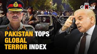 Pakistan Tops Global Terrorism Index, Decades Of Nurtured Terror Now Comes Back To Haunt It