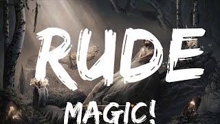 MAGIC! - Rude (Lyrics) | Top Best Song