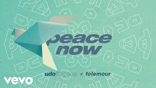 Udo Jürgens, Folamour - Peace Now (Folamour Remix - Lyric Video)