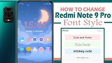 HOW TO CHANGE REDMI NOTE 9 PRO FONT STYLE | Aesthetic Font Styles for your mobile phone