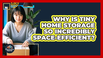 Why Is Tiny Home Storage So Incredibly Space-efficient? - Your Organization Mentor
