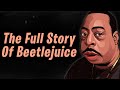 "Who is BeetleJuice?" (Beetlejuice Documentary)