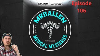 The Sound Of People Screaming Mrballen Podcast Mrballens Medical Mysteries