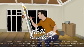Tu Hi Hain Woh - Karan Das ( Promo )