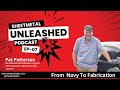 Pat Patterson | Manufacturing Engineer | Sheetmetal TV 07