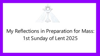 Meditations For First Sunday Of Lent 2025