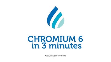 Chromium 6 in 3 Minutes | Water Nerd TV