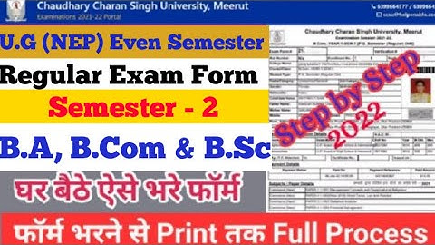 How to Fill CCS University Examination Form 2022 | CCSU Even Sem Exam Form U.G(NEP) B.A, B.com, B.sc