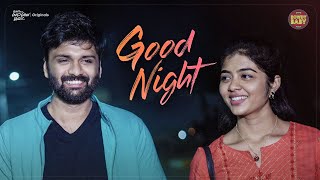 Good Night | Telugu Shortfilm 2023 | Rowdy Baby | South Indian Logic