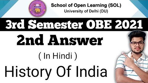DU SOL 3rd Semester OBE History Of India Answer 2nd 2021