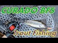 Curado BFS Stream Fishing Review (BFS Trout Fishing)