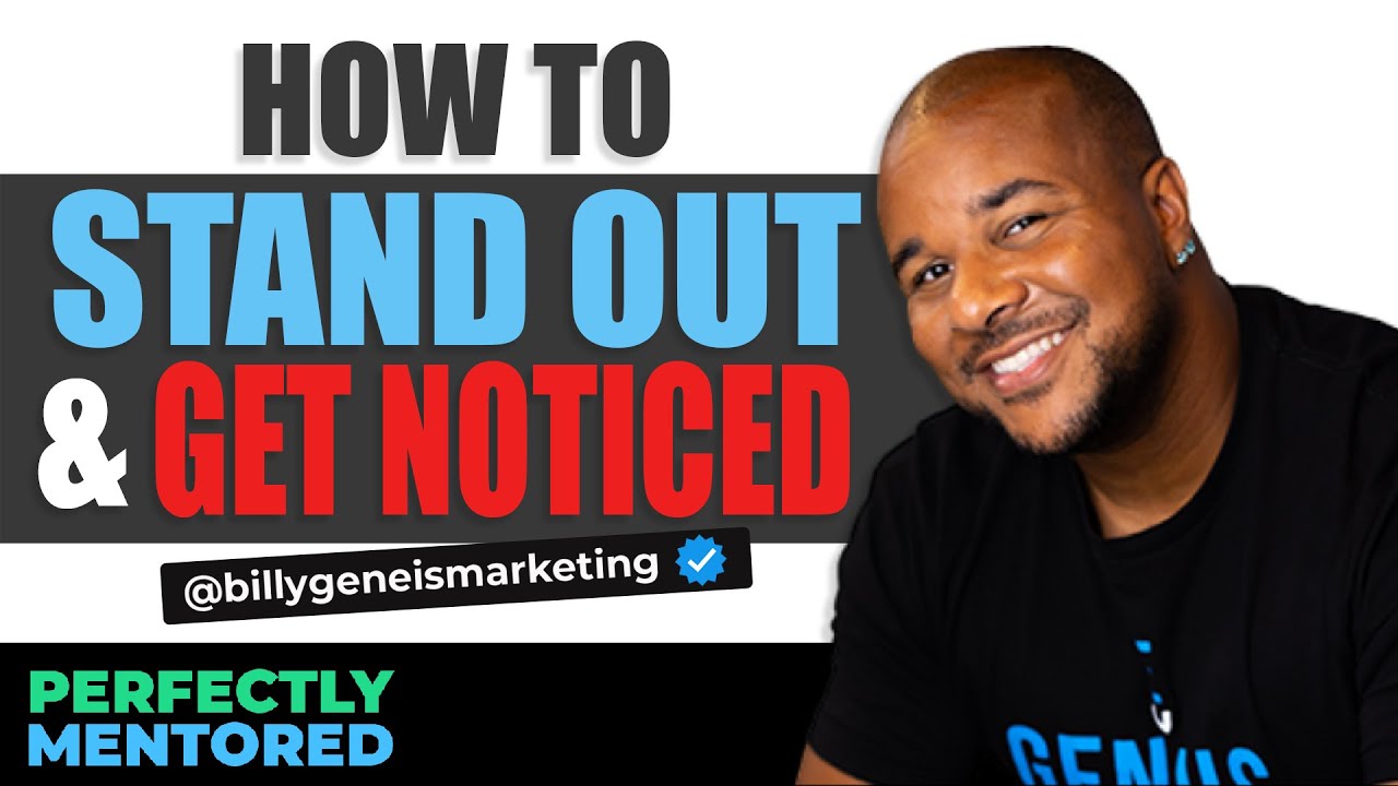 Billy Gene Shaw: How to Stand Out and Get Noticed