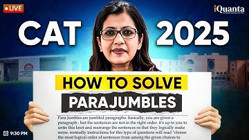 Best Approach to Solve Parajumbles in CAT | VARC Practice for CAT 2025