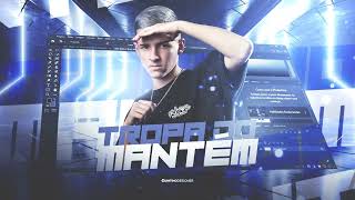 MEGA FUNK - TROPA DO MANTÉM - DJ JUNINHO SC