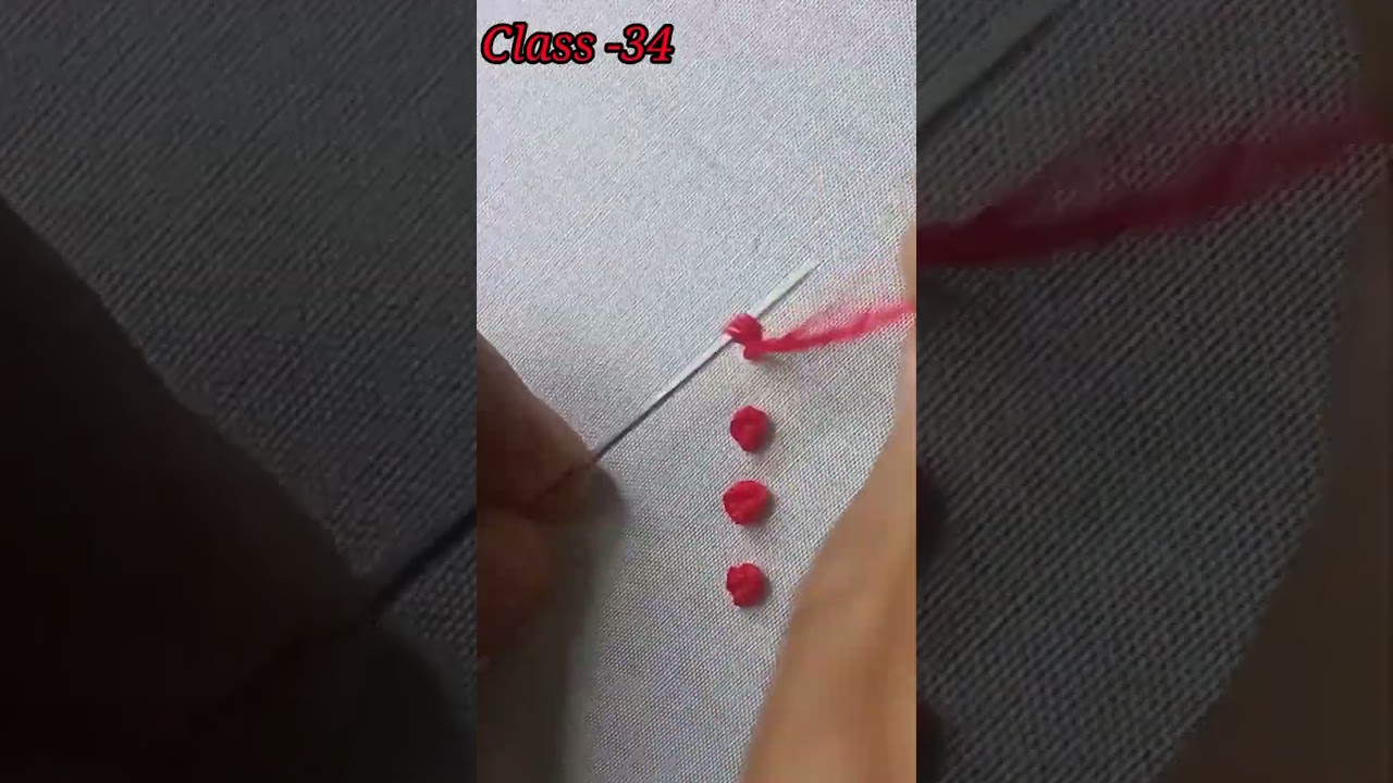 Colonial knots Stitch! Short!! Shorts# Short video//🔥🧵🌹 hand embroidery!!