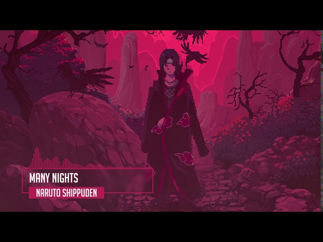 Naruto Shippuden OST II - Many Nights