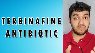 Terbinafine - Mechanism of action, Side effects, and Indications [29/31]