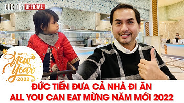 Cuộc Sống Mỹ #208| Đức Tiến đưa cả nhà đi ăn All You Can Eat mừng Năm mới 2022 - Duc Tien OFFICIAL