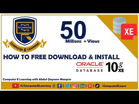 #1 How to Download & Install Oracle Database 10g Express Edition at Win 7,8,10 || Computer E-Learning Mới Nhất