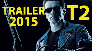 Terminator 2 Judgment Day 2015 Trailer HD