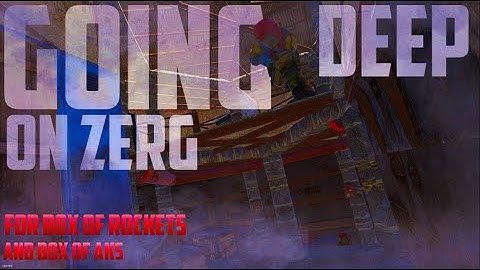 Rust - GOING DEEP FOR A BOX OF ROCKETS / AKS !