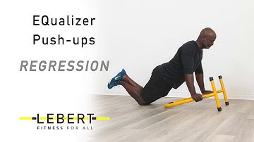 How To Do Push Ups | Lebert EQualizers