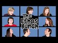The Ethos Bunch