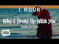 1 hour   madeline the person  why i broke up with you lyrics