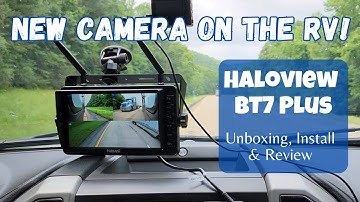Haloview BT7 Camera RV Install and Review