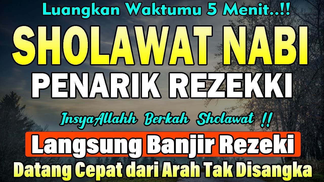 SHOLAWAT JIBRIL PENARIK REZEKI PALING DAHSYAT, Sholawat Nabi Muhammad SAW, SALAWAT PALING MERDU.