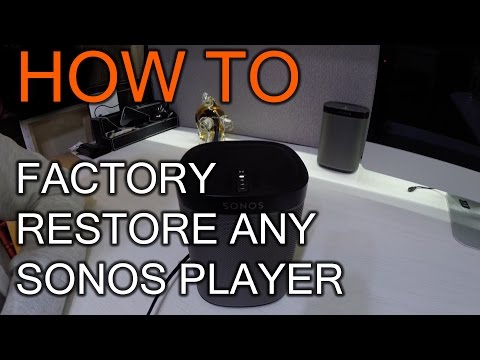 How to Reset / Factory Restore Any Sonos Player