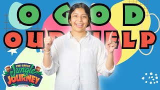 Miniatura del video "“O God Our Help in Ages Past” Hand Motions | The Great Jungle Journey VBS"