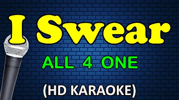 I SWEAR - All 4 One (HD Karaoke)