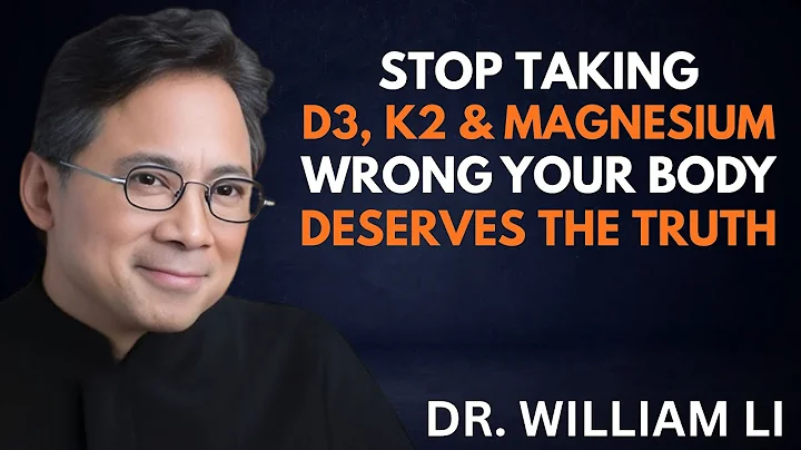 Most People Take D3, K2 & Magnesium WRONG Heres What Really Happens in Your Body Dr. William Li