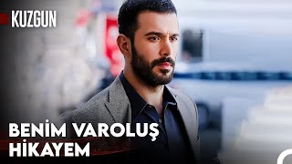 Kuzgunlar Göç Etmez, Ben Ettim #1 - Kuzgun