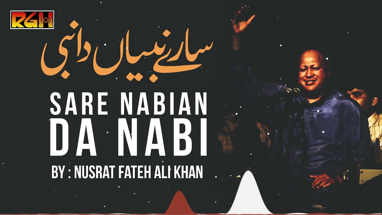 Sare Nabian Da Nabi | Ustad Nusrat Fateh Ali Khan | RGH | HD Video