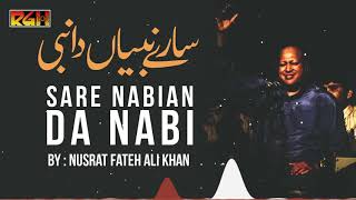 Sare Nabian Da Nabi | Ustad Nusrat Fateh Ali Khan | RGH | HD Video