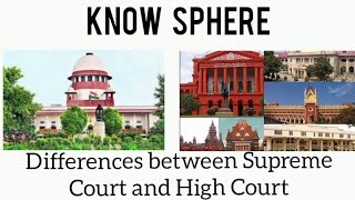 Difference between Supreme Court and High Court