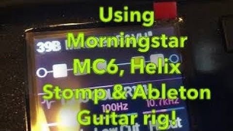 Using Morningstar MC6, Helix Stomp & Ableton - Guitar Rig - RON Technical Update