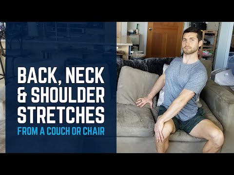 back,-neck-&-shoulder-stretches-from-couch-or-chair