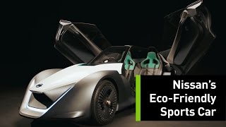 Nissan's Eco-Friendly Sports Car