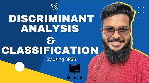 Discriminant Analysis and Classification by using SPSS with interpretation