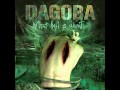 Dagoba  the things within