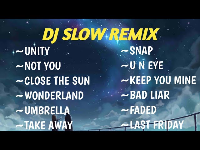 DJ SLOW REMIX‼️FULL ALBUM COCOK BUAT SANTAI class=