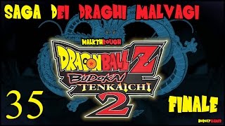 Dragon Ball Z: Budokai Tenkaichi 2 (ITA) - 35 - FINALE - Saga dei Draghi Malvagi: Omega Shenron