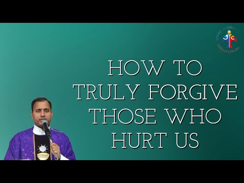 How to truly forgive those who hurt us | 14th March 2024